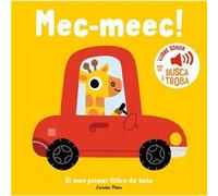 Mec-meec! El Meu Primer Llibre De Sons