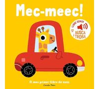 Mec-meec! El Meu Primer Llibre De Sons