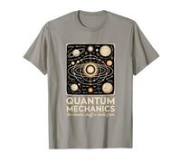 Mecánica Cuántica Quantum Mechanics The Dreams Lest Camiseta