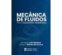 Mecánica De Fluidos Para Ingeniería Ambiental (ebook)