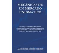 Mecánicas de un Mercado Enigmático: Descifrando Programas de Colocación Privada, Programas de Inversión de Alto Rendimiento y Notas a Medio Plazo (MTN’s)