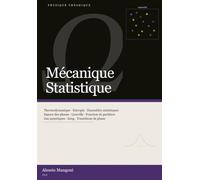 Mécanique Statistique: 3 (physique théorique)
