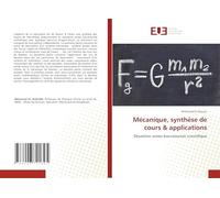 Mécanique, synthèse de cours & applications: Deuxième année baccalauréat scientifique