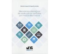 Mecanismos alternativos de resolución de conflictos por medios electrónicos (BOSCH)