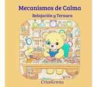 Mecanismos de calma: Relajacion y ternura