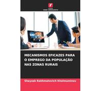 Mecanismos Eficazes Para O Emprego Da População NAS Zonas Rurais