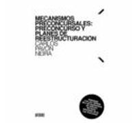 Mecanismos preconcursales: preconcurso y planes de reestructuración