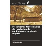 Mecanismos tradicionales de resolución de conflictos en Igboland, Nigeria