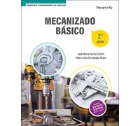 Mecanizado básico 2.ª edición (Transporte y Mantenimiento de Vehículos)