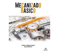 Mecanizado básico (Ciclos Formativos)