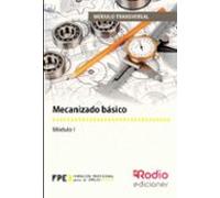 Mecanizado Básico (mf0620_1).