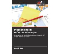 Meccanismi di un'economia equa: Un progetto per la distribuzione decentralizzata del reddito di base universale