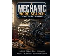 Mechanic Word Search Puzzle Book for Car Enthusiasts: 50 Puzzles | Large Print | Includes Answer Key | Perfect for Gearheads and Auto Repair Fans