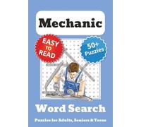 Mechanic Word Search Puzzle Book: Mechanic Themed Word Searches with Easy to Read Print | 6x9 inches, 110 pages | 50+ Puzzles