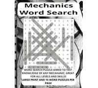 Mechanic Word Search Puzzle: Word Searches with Easy to Read Print LARGE PRINT about Mechanic, Auto, Cars, and More | 8.5x11 inch, 110 pages | 50+ ... Gift for Vacations, Holidays, and Free Times