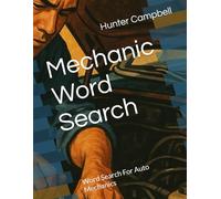 Mechanic Word Search: Word Search For Auto Mechanics