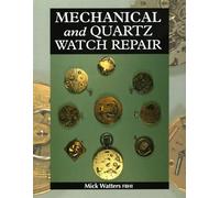 Mechanical and Quartz Watch Repair