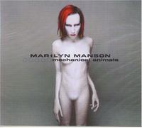 Mechanical Animal by Marilyn Manson