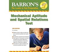 Mechanical Aptitude and Spatial Relations Tests (Barron's Mechanical Aptitude and Spatial Relations Test)