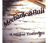Mechanical Bull - Million Yesterdays