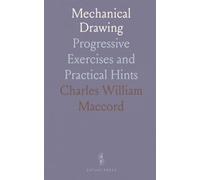Mechanical Drawing: Progressive Exercises and Practical Hints