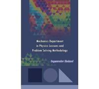 Mechanics Department in Physics Lessons and Problem Solving Methodology