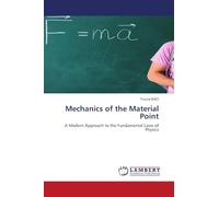 Mechanics of the Material Point: A Modern Approach to the Fundamental Laws of Physics