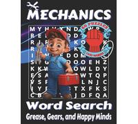 Mechanics Word Search Book - Large Print: Word Searches with Easy to Read Print about Engines, Repairs, Auto Parts and More | 8.5x11 inches, 120 pages ... Fun gift for car lovers and pit-stop breaks.