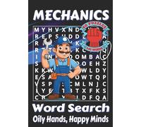 Mechanics Word Search Book: Word Searches with Easy to Read Print about Tools, Engines, Repairs and More | 6x9 inches, 120 pages | 60 Puzzles | 540 ... for mechanics, car lovers and garage breaks.