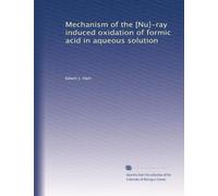 Mechanism of the [Nu]-ray induced oxidation of formic acid in aqueous solution