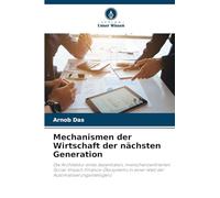 Mechanismen der Wirtschaft der nächsten Generation: Die Architektur eines dezentralen, menschenzentrierten Social-Impact-Finance-Ökosystems in einer Welt der Automatisierungsintelligenz