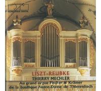 MECHLER THIERRY (organo) - Sonata per organo dal salmo n.94 (1857) in do Orpheus S 98/R415 (1853 54) Fantasia e fuga su 'Ad nos ad salutarem undam' S25