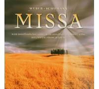 Mechthild Georg - Weber Missa Sancta 2/ Schumann Missa Sacra