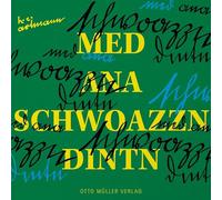 med ana schwoazzn dintn: Limitierte Jubiläumsausgabe mit exklusivem Hörbuch