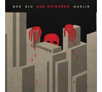 Med Blu & Madlib - Bad Neighbor (10-year Edition) [Vinilo]