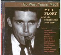 Med Flory - Go West Young Med! (1954-59)