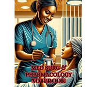Med Surg and Pharmacology Notebook: 2 in 1 Study Guide Blank Templates for Medical Surgical and Pharmacology for Nurses & Healthcare Professionals Logbook 8.5x11 in.