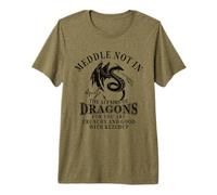 Meddle Not In The Affairs of Dragons Camiseta Premium