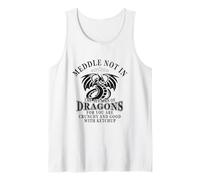 Meddle Not in The Affairs of Dragons Funny Dragon Camiseta sin Mangas