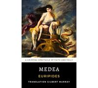 Medea: A Gripping Spectacle of Faith and Folly
