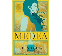 Medea: A Novel