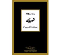 Medea | Chantal Maillard