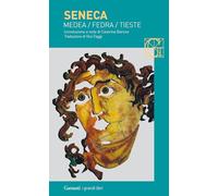 Medea-Fedra-Tieste (I grandi libri)