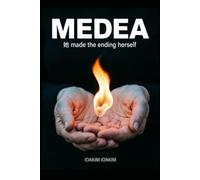 MEDEA: She made the ending herself (The Olympus Cycle)