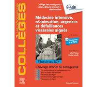 Médecine intensive - réanimation, urgences et défaillances viscérales aiguës: Réussir ses EDN