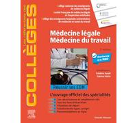 Médecine légale - Médecine du travail: Réussir ses EDN