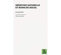 Médecine Naturelle et Bains de Soleil