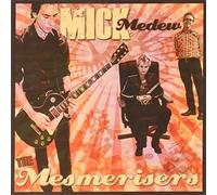 Medew, Mick - The Mesmerisers