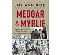 Medgar And Myrlie (ebook)