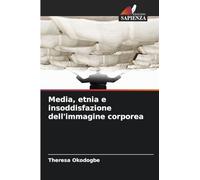 Media, etnia e insoddisfazione dell'immagine corporea